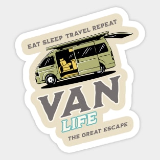 Van Life Eat Sleep Travel Repeat The Great Escape Sticker